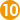 10